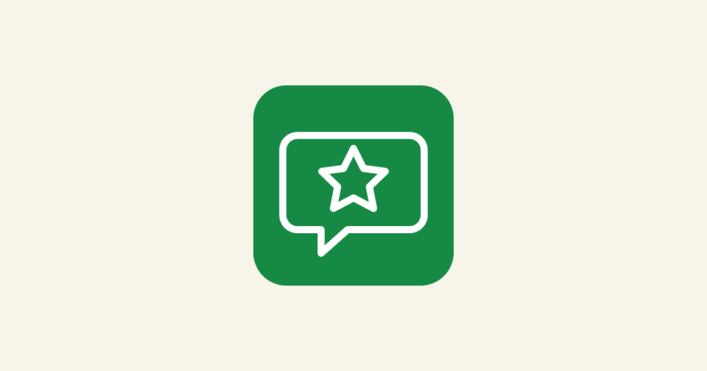 Speech bubble with a star icon for the question: how do I get more Google reviews for my business?